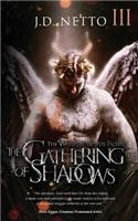 The Whispers of the Fallen: The Gathering of Shadows(3 Whispers of the Fallen)