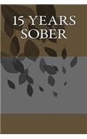 15 Years Sober: Writing Journal