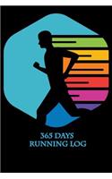 365 Days Running Log: 365 Days Running Log Journal include Distance, Location, Time, Pace, Note