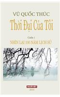 Thoi Dai Cua Toi