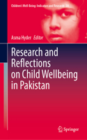 Research and Reflections on Child Wellbeing in Pakistan