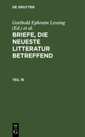 Briefe, Die Neueste Litteratur Betreffend. Teil 16