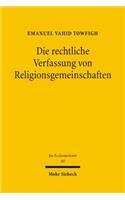 Die Rechtliche Verfassung Von Religionsgemeinschaften