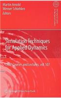 Simulation Techniques for Applied Dynamics