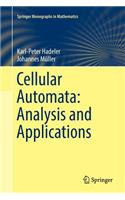 Cellular Automata: Analysis and Applications