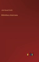 Bibliotheca Americana