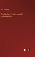 Nya Körnikans Fortsättningar eller Sture-Krönikorna