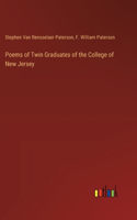 Poems of Twin Graduates of the College of New Jersey