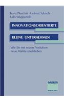 Innovationsorientierte Kleine Unternehmen