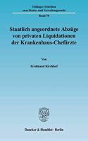 Staatlich Angeordnete Abzuge Von Privaten Liquidationen Der Krankenhaus-Chefarzte