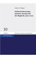 Politische Beratungsinstitute, Europa Und Der Maghreb, 1990-2000