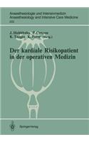 Der Kardiale Risikopatient in Der Operativen Medizin