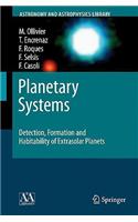 Planetary Systems
