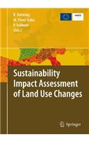 Sustainability Impact Assessment of Land Use Changes