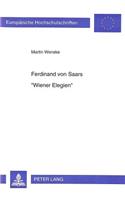 Ferdinand Von Saars- «Wiener Elegien»: Perspektiven Zu Einem Verstaendnis