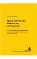 Sprachenfreiheit Im Verbrauchervertragsrecht