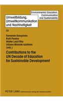 Contributions to the Un Decade of Education for Sustainable Development