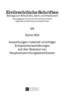 Auswirkungen Materiell Unrichtiger Entsprechenserklaerungen Auf Den Bestand Von Hauptversammlungsbeschluessen