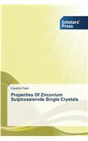Properties Of Zirconium Sulphoselenide Single Crystals