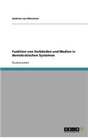 Funktion von Verbänden und Medien in demokratischen Systemen