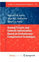 Analog Circuits and Systems Optimization Based on Evolutionary Computation Techniques: (English)