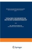 Tatsachen und Begriffe im Deutschen Kommissionsrecht