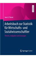 Arbeitsbuch Zur Statistik Für Wirtschafts- Und Sozialwissenschaftler