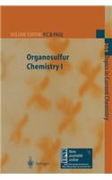 Organosulfur Chemistry I