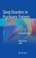 Sleep Disorders in Psychiatric Patients