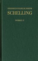 Friedrich Wilhelm Joseph Schelling, Philosophische Untersuchungen Uber Das Wesen Der Menschlichen Freyheit Und Andere Texte (1809)