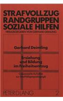 Erziehung und Bildung im Freiheitsentzug
