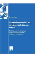 Unternehmenskultur ALS Erfolgsentscheidender Faktor