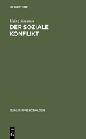 soziale Konflikt