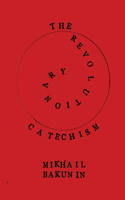 The Revolutionary Catechism