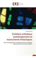 Cr�ation Artistique Contemporaine Et Monuments Historiques