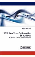 Rox: Run-Time Optimization of XQueries