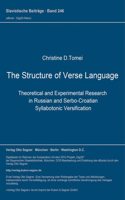 The Structure of Verse Language: (246 Slavistische Beitraege)