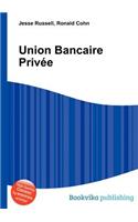 Union Bancaire Privee