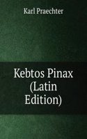 Kebtos Pinax (Latin Edition)