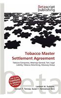 Tobacco Master Settlement Agreement: (English)