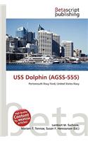 USS Dolphin (Agss-555): (English)