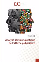 Analyse sémiolinguistique de l'affiche publicitaire