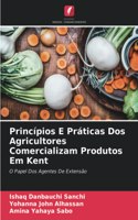 Princípios E Práticas Dos Agricultores Comercializam Produtos Em Kent