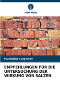 Empfehlungen Für Die Untersuchung Der Wirkung Von Salzen