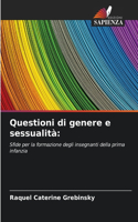 Questioni di genere e sessualità