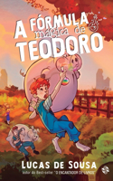 A Fórmula Mágica de Teodoro