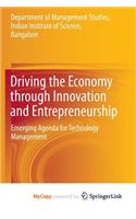 Driving the Economy through Innovation and Entrepreneurship