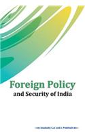 Foreign Policy and Security of India