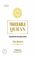 Traceable Quran Workbook- Uthmani Naksh Script Juz Amma