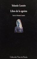 Libro de La Egoista =: Libro Da Egoista